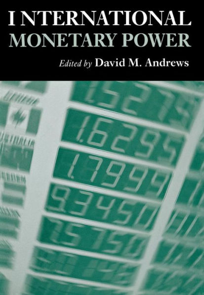 International Monetary Power / Edition 1