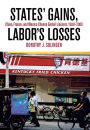 States' Gains, Labor's Losses: China, France, and Mexico Choose Global Liaisons, 1980-2000