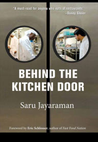 Title: Behind the Kitchen Door, Author: Saru Jayaraman