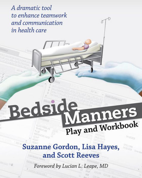 Bedside Manners: Play and Workbook