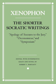 Title: The Shorter Socratic Writings: 