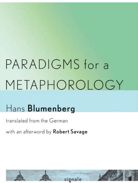 Paradigms for a Metaphorology