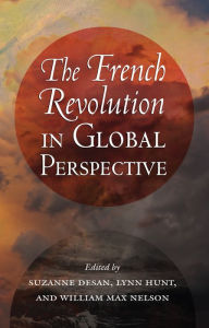 Title: The French Revolution in Global Perspective, Author: Suzanne Desan