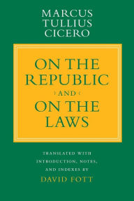 On the Republic and on the Laws