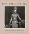 Portraits in Steel