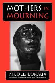 Title: Mothers in Mourning / Edition 1, Author: Nicole Loraux