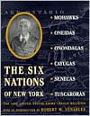 Title: The Six Nations of New York: The 1892 United States Extra Census Bulletin / Edition 1, Author: Henry B. Carrington