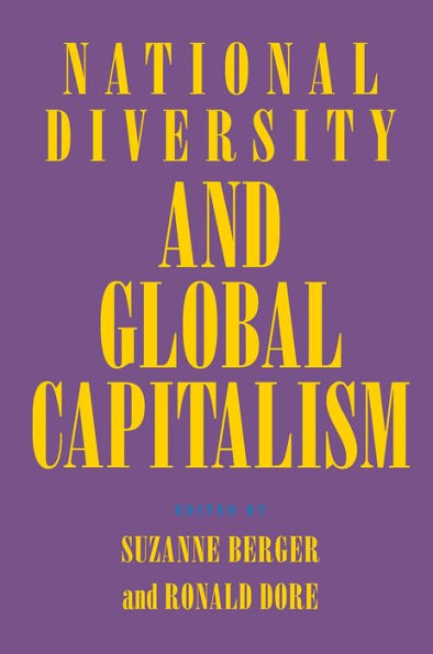 National Diversity and Global Capitalism / Edition 1
