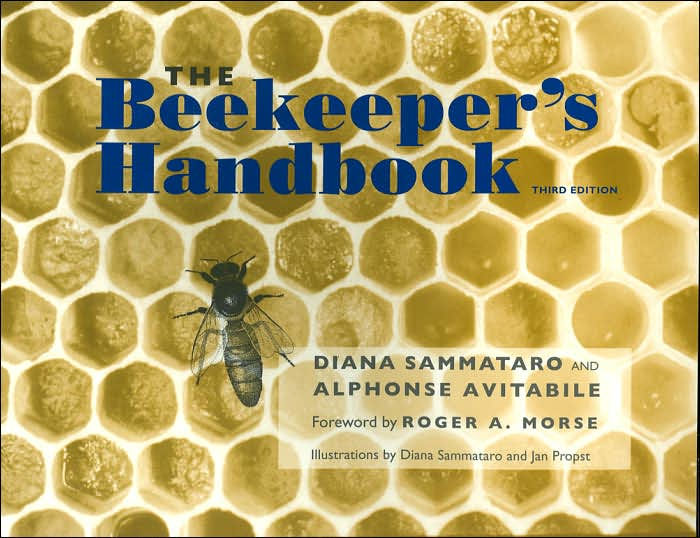 The Beekeeper's Handbook A Teaching Text for Beginners to Advanced