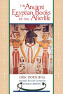 The Ancient Egyptian Books of the Afterlife / Edition 1