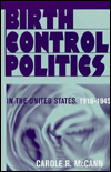 Birth Control, Politics in the United States, 1916-1945