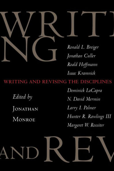 Writing and Revising the Disciplines / Edition 1