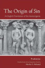 Origin of Sin: An English Translation of the Hamartigenia