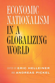 Title: Economic Nationalism in a Globalizing World, Author: Eric Helleiner