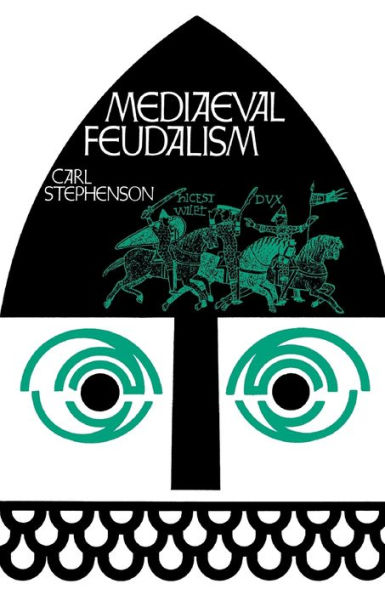 Mediaeval Feudalism / Edition 1