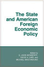 The State and American Foreign Economic Policy / Edition 1