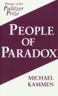 People of Paradox: An Inquiry Concerning the Origins of American Civilization / Edition 1