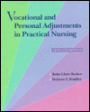 Vocational and Personal Adjustments in Practical Nursing / Edition 7