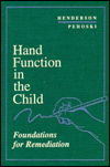 Hand Function in the Child : Foundations for Remediation / Edition 1
