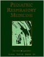 Pediatric Respiratory Medicine / Edition 1