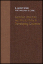 Agrarian Structure and Productivity in Developing Countries