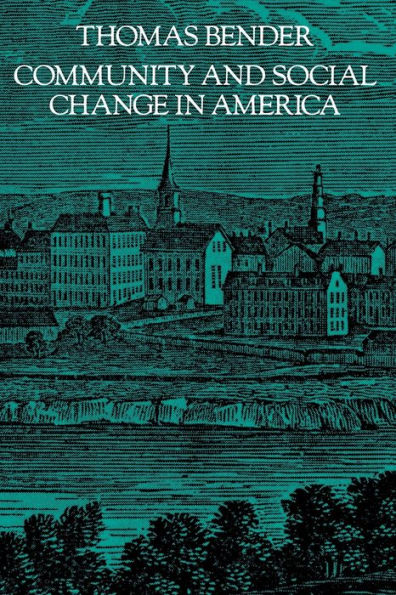 Community and Social Change in America / Edition 1