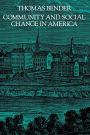 Community and Social Change in America / Edition 1