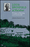 Louis Bromfield at Malabar: Writings on Farming and Country Life