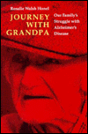 Journey with Grandpa: Our Family's Struggle with Alzheimer's Disease