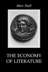 Title: The Economy of Literature, Author: Marc Shell
