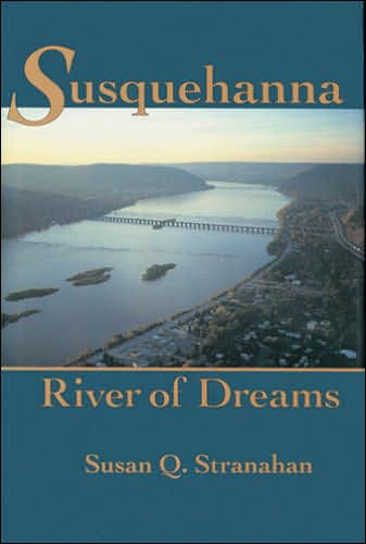 Susquehanna, River of Dreams