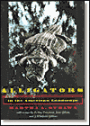 Alligators: Prehistoric Presence in the American Landscape