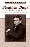 Heathen Days, 1890-1936