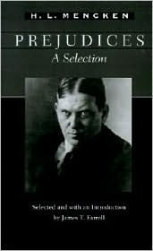 Prejudices: A Selection