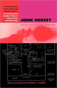 Title: The Algiers Motel Incident / Edition 1, Author: John Hersey