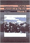 Walker's Mammals of the World