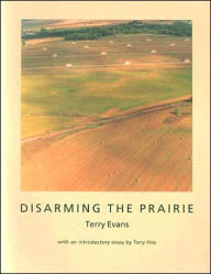 Disarming the Prairie