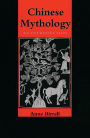 Chinese Mythology: An Introduction / Edition 1