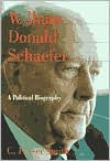 Title: William Donald Schaefer: A Political Biography, Author: C. Fraser Smith