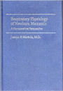 Respiratory Physiology of Newborn Mammals: A Comparative Perspective