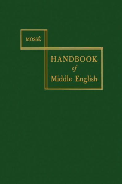 Handbook of Middle English / Edition 1