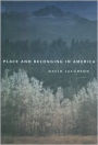 Place and Belonging in America