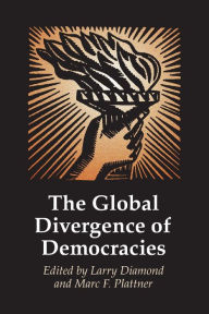 The Global Divergence of Democracies / Edition 1