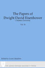 The Papers of Dwight David Eisenhower: The Presidency: Keeping the Peace