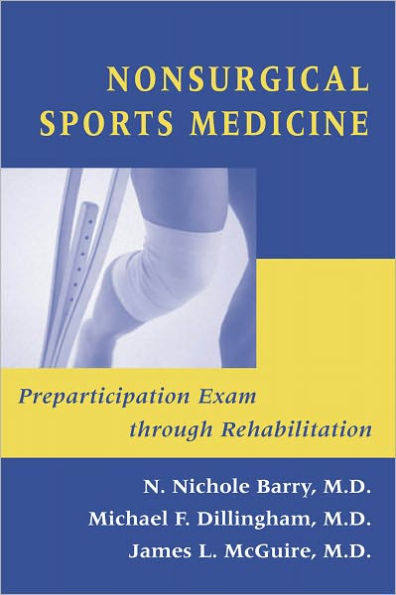 Nonsurgical Sports Medicine: Preparticipation Exam through Rehabilitation