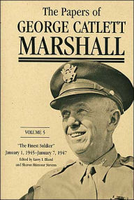 Title: The Papers of George Catlett Marshall: 