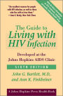 The Guide to Living with HIV Infection: Developed at the Johns Hopkins AIDS Clinic
