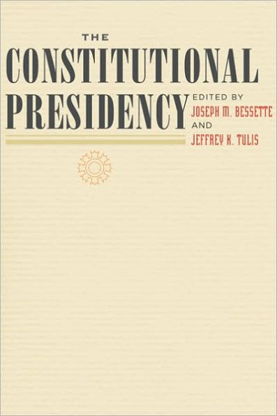 The Constitutional Presidency