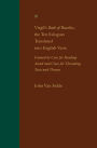 Virgil's Book of Bucolics, the Ten Eclogues Translated into English Verse: Framed by Cues for Reading Aloud and Clues for Threading Texts and Themes