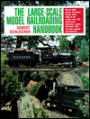 Large-Scale Model Railroading Handbook